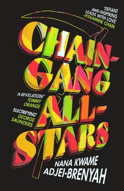 Nana Kwame Adjei-Brenyah - Chain-Gang All-Stars, E-bok
