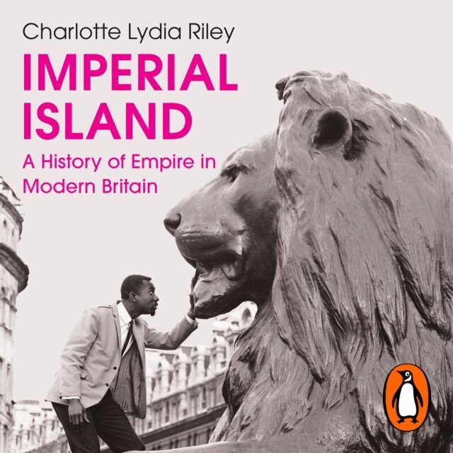 Charlotte Lydia Riley - Imperial Island, Ljudbok