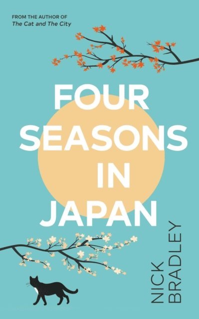 Nick Bradley - Four Seasons in Japan, E-bok