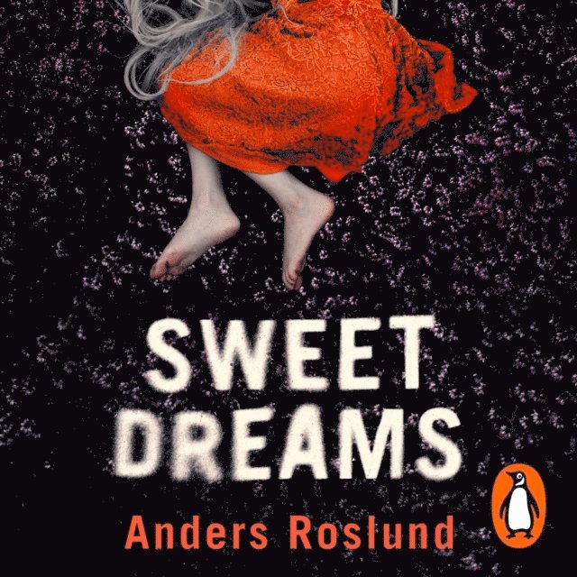 Anders Roslund - Sweet Dreams, Ljudbok