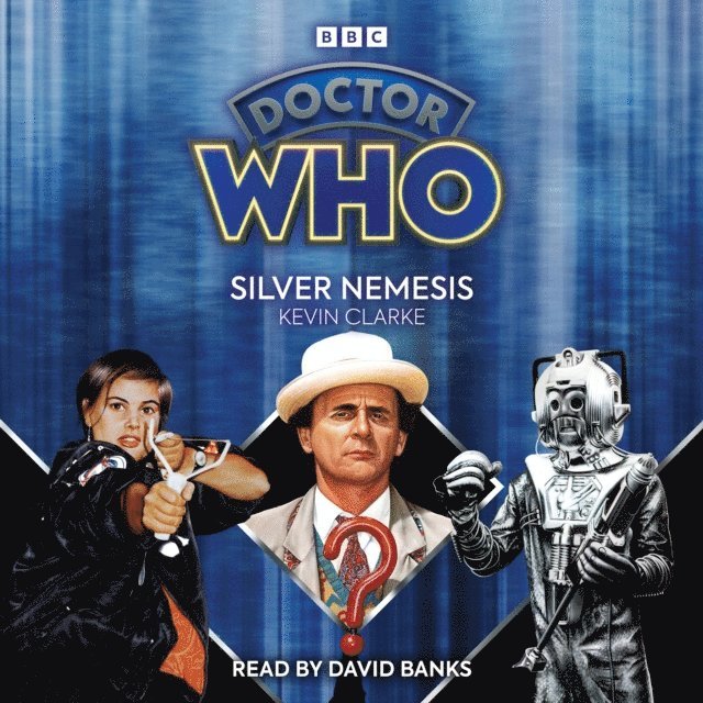 Kevin Clarke - Doctor Who: Silver Nemesis, Ljudbok