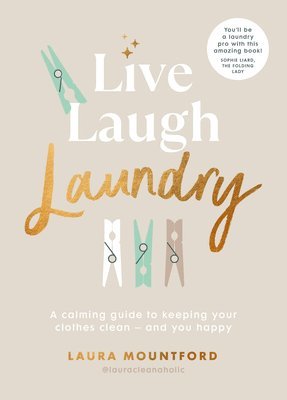 Laura Mountford - Live, Laugh, Laundry, Inbunden. Tillgänglighet: Lägg i varukorg