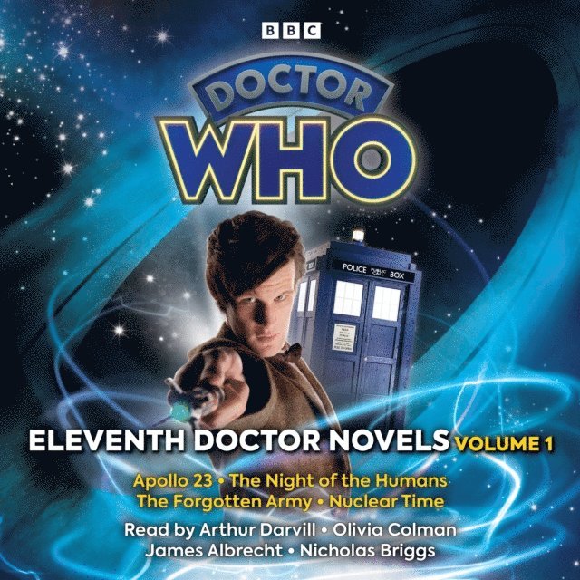 Oli Smith, Brian Minchin, David Llewellyn, Justin Richards - Doctor Who: Eleventh Doctor Novels Volume 1, Ljudbok