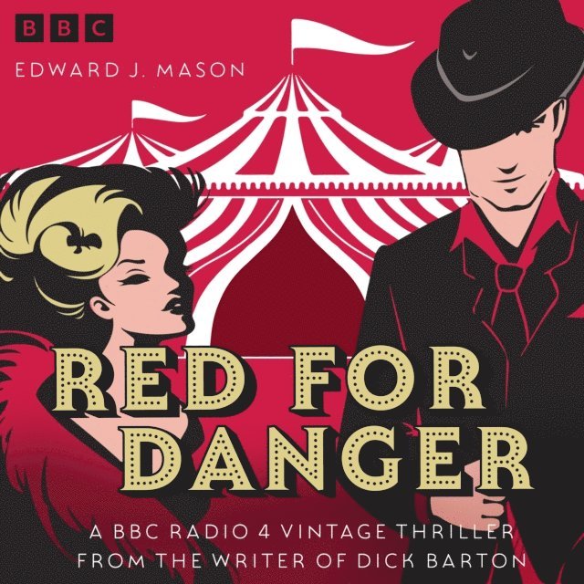 Edward J. Mason - Red for Danger, Ljudbok