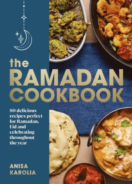 Anisa Karolia - Ramadan Cookbook, E-bok