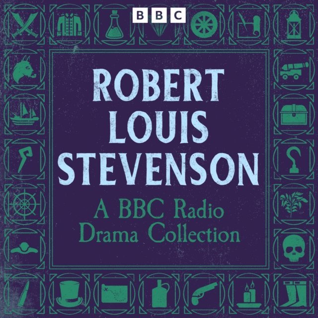 Robert Louis Stevenson - Robert Louis Stevenson: A BBC Radio Drama Collection, Ljudbok