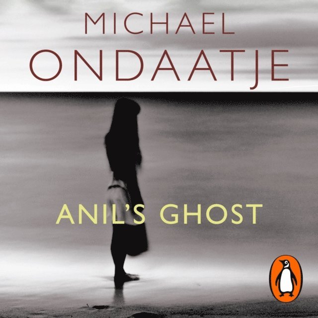 Michael Ondaatje - Anil's Ghost, Ljudbok
