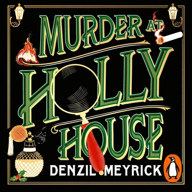 Denzil Meyrick - Murder at Holly House, Ljudbok