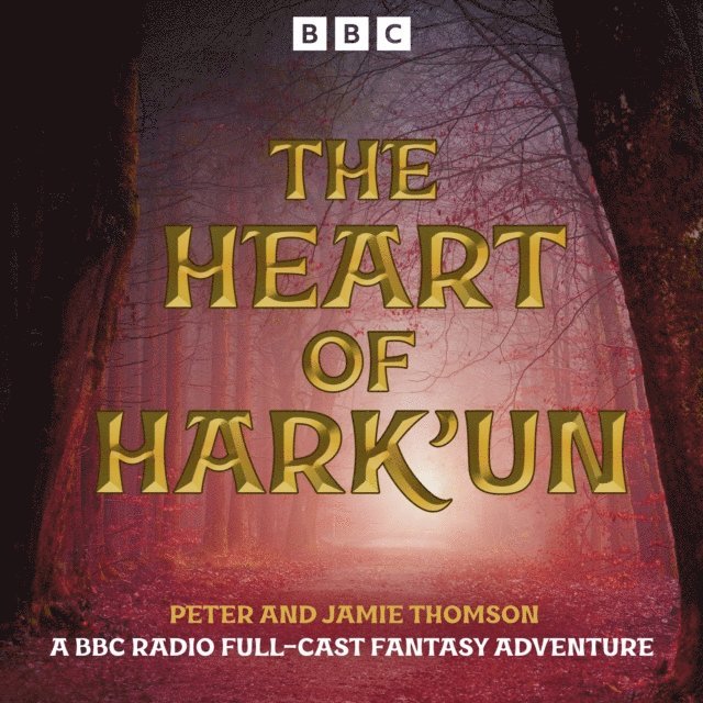 Jamie Thomson, Peter Thomson - Heart of Hark'un, Ljudbok