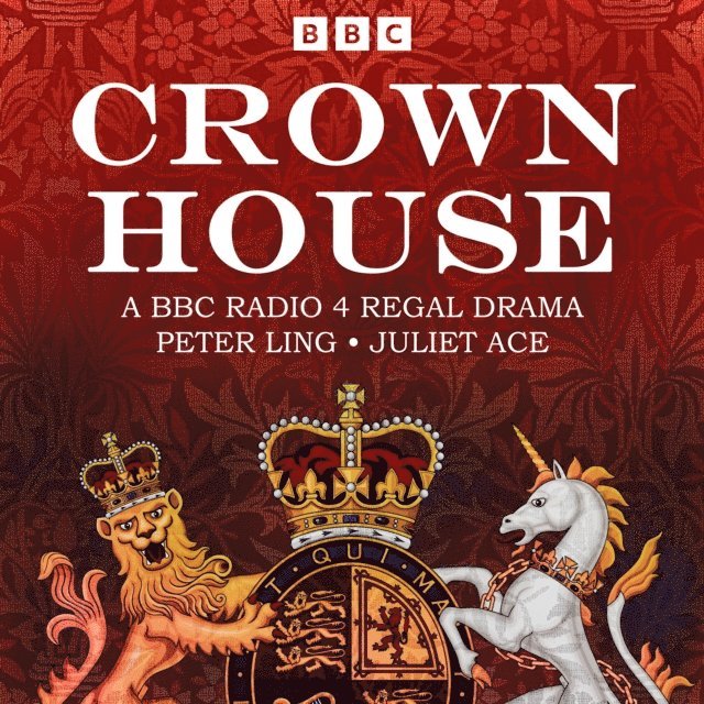 Juliet Ace, Peter Ling - Crown House, Ljudbok