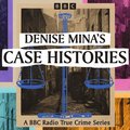 Denise Mina's Case Histories
