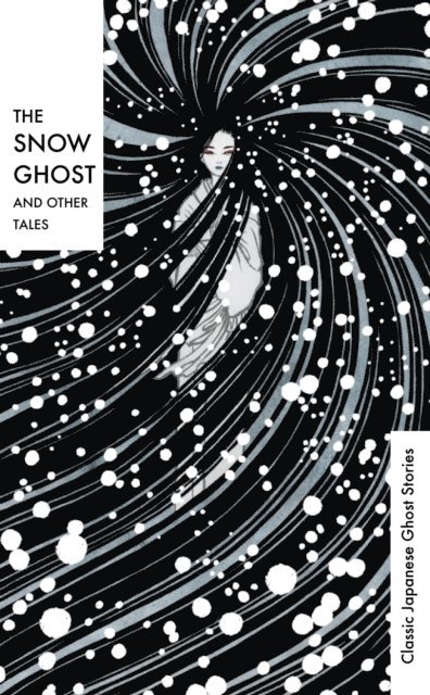 Various - Snow Ghost and Other Tales, E-bok