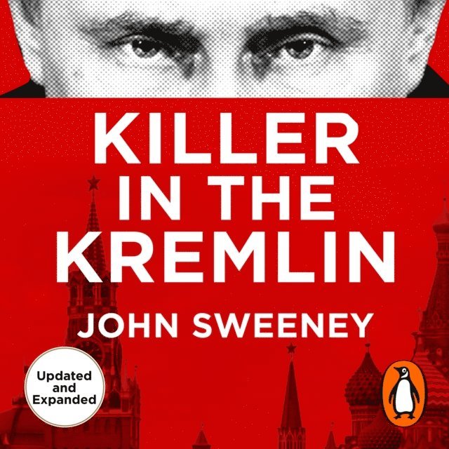 John Sweeney - Killer in the Kremlin, Ljudbok