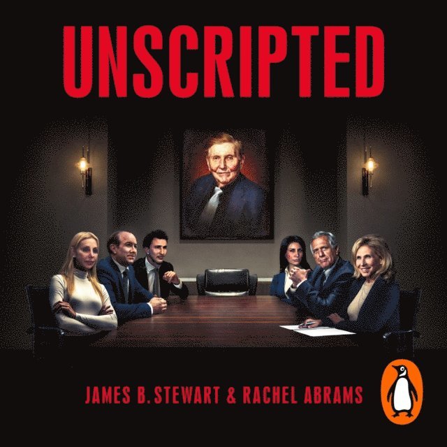 Rachel Abrams, James B. Stewart - Unscripted, Ljudbok