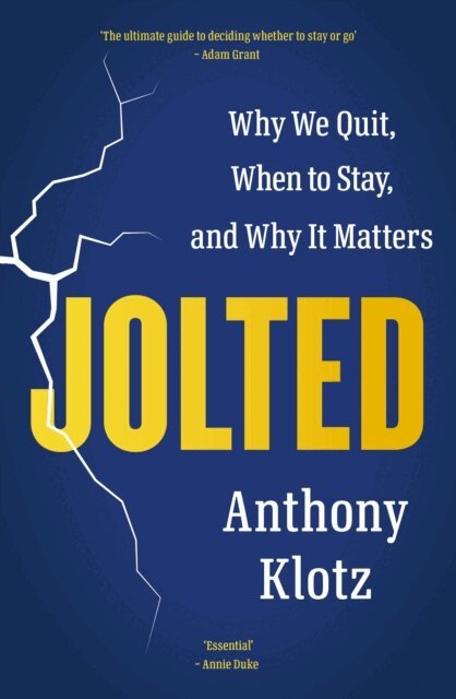 Anthony Klotz - Jolted, E-bok