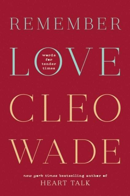 Cleo Wade - Remember Love, E-bok