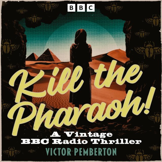 Victor Pemberton - Kill the Pharaoh!, Ljudbok