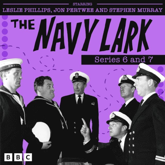Lawrie Wyman - Navy Lark: Series 6 and 7, Ljudbok