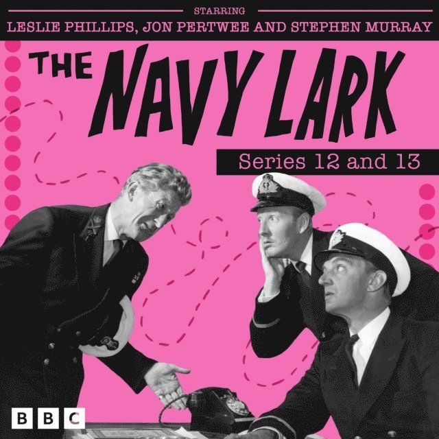 Lawrie Wyman - Navy Lark: Series 12 and 13, Ljudbok