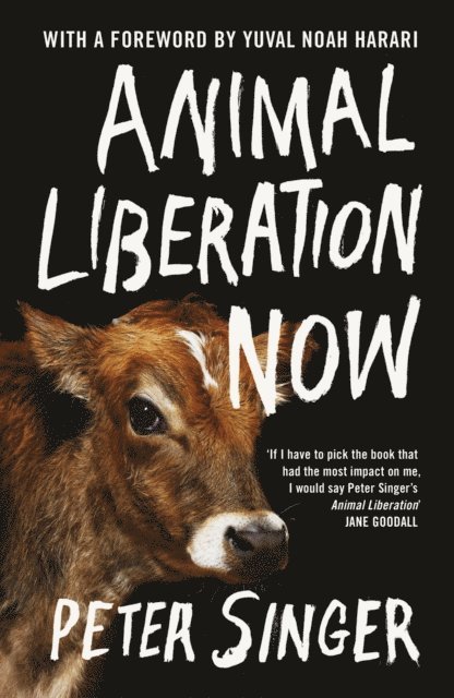 Peter Singer - Animal Liberation Now, E-bok
