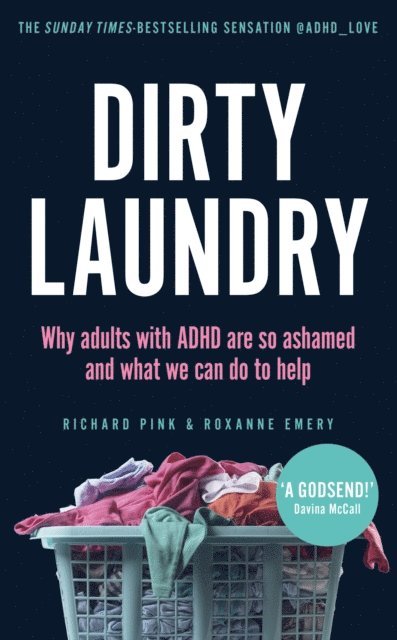 Richard Pink, Roxanne Emery - Dirty Laundry, E-bok