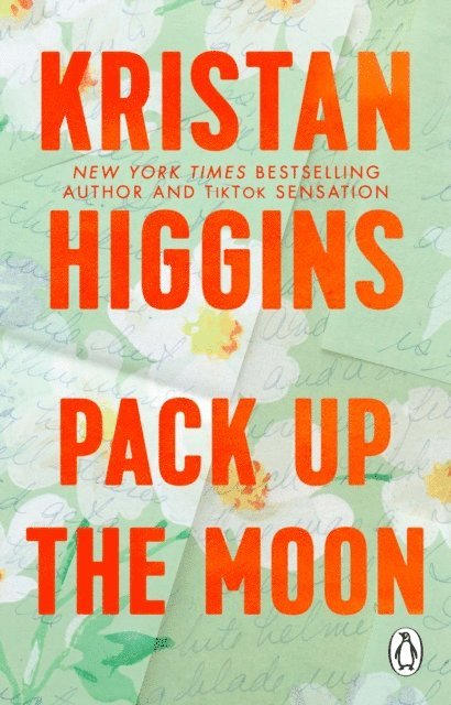 Kristan Higgins - Pack Up the Moon, E-bok
