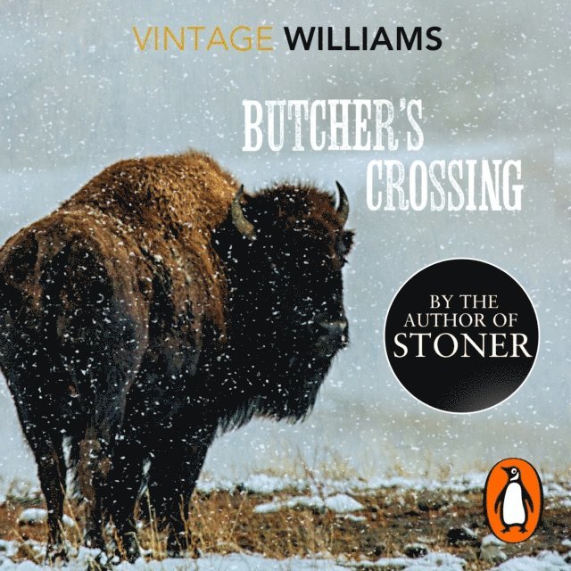 John Williams - Butcher's Crossing, Ljudbok