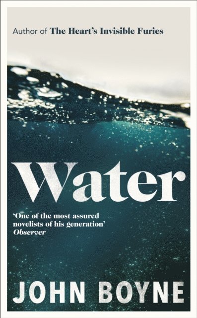 John Boyne - Water, E-bok