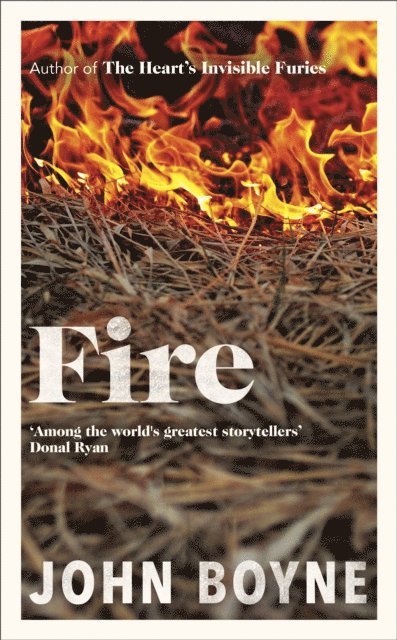 John Boyne - Fire, E-bok