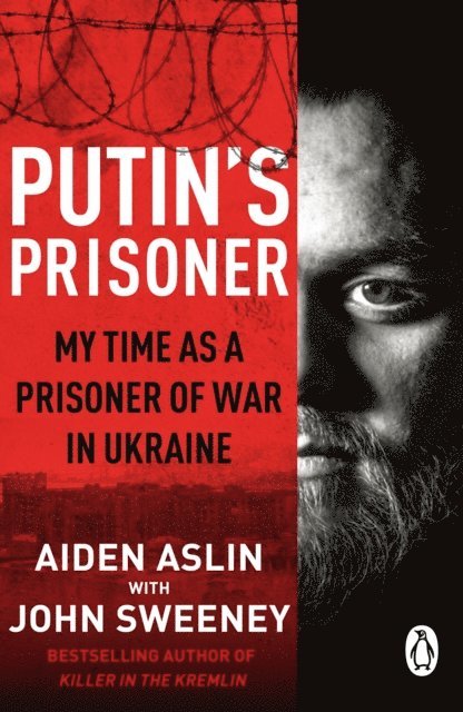 Aiden Aslin, John Sweeney - Putin's Prisoner, E-bok