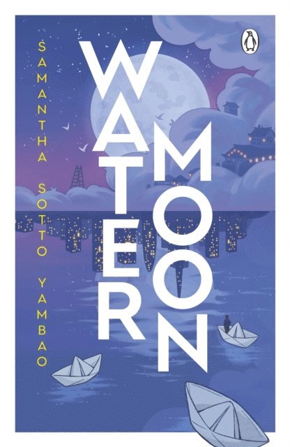 Samantha Sotto Yambao - Water Moon, E-bok