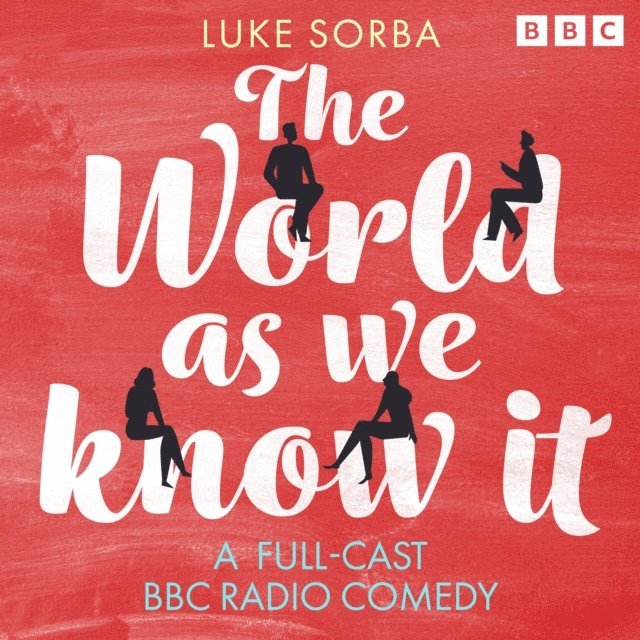 Luke Sorba - World As We Know It, Ljudbok