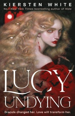 Kiersten White - Lucy Undying: A Dracula Novel, Inbunden