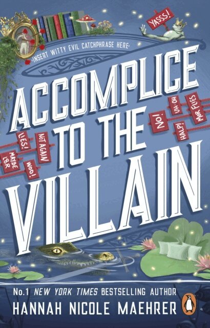 Hannah Nicole Maehrer - Accomplice to the Villain, E-bok