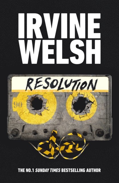 Irvine Welsh - Resolution, E-bok