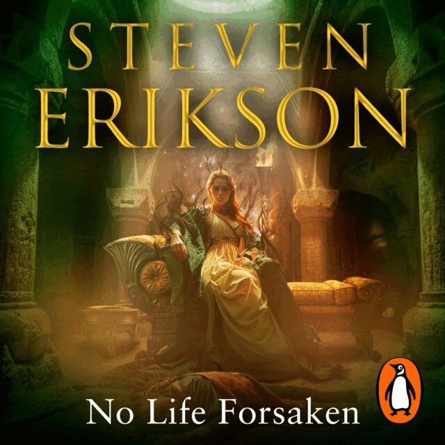 Steven Erikson - No Life Forsaken, Ljudbok