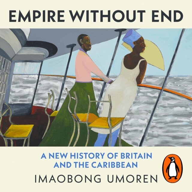 Imaobong Umoren - Empire Without End, Ljudbok