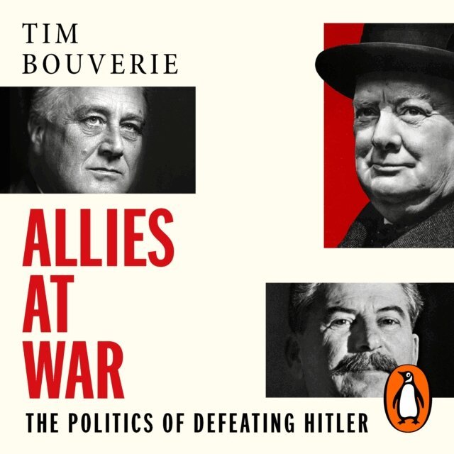 Tim Bouverie - Allies at War, Ljudbok