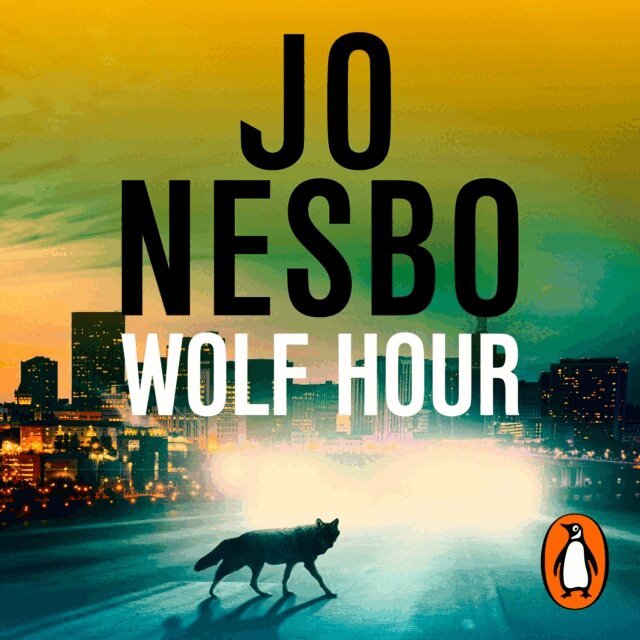 Jo Nesbo - Wolf Hour, Ljudbok