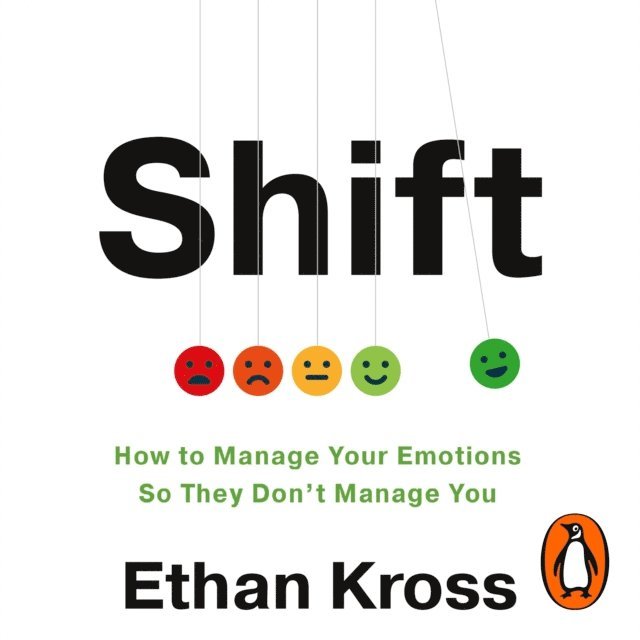 Ethan Kross - Shift, Ljudbok