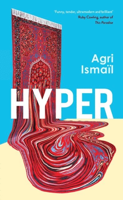 Agri Ismaïl - Hyper, E-bok