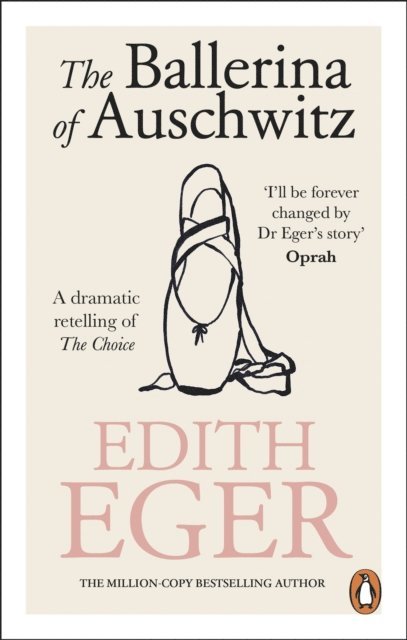 Edith Eger - Ballerina of Auschwitz, E-bok