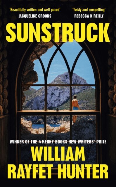 William Rayfet Hunter - Sunstruck, E-bok