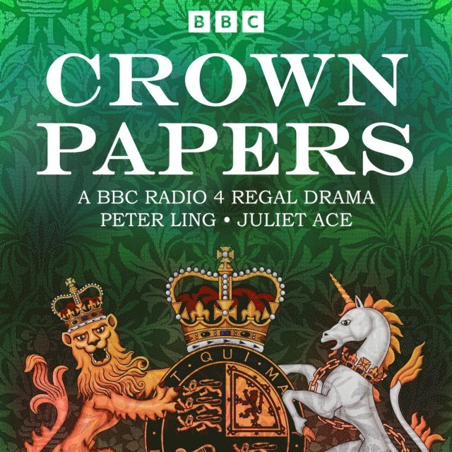 Juliet Ace, Peter Ling - Crown Papers, Ljudbok