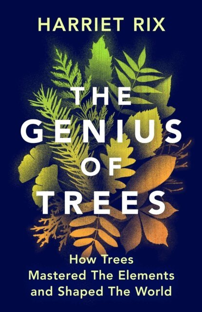 Harriet Rix - Genius of Trees, E-bok