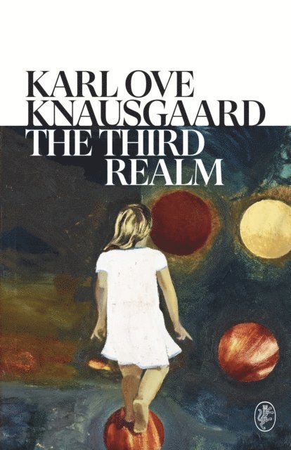 Karl Ove Knausgaard - Third Realm, E-bok