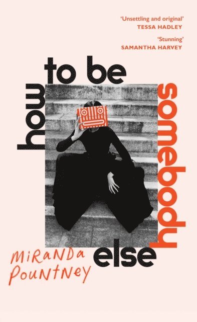 Miranda Pountney - How to Be Somebody Else, E-bok. Tillgänglighet: Lägg i varukorg
