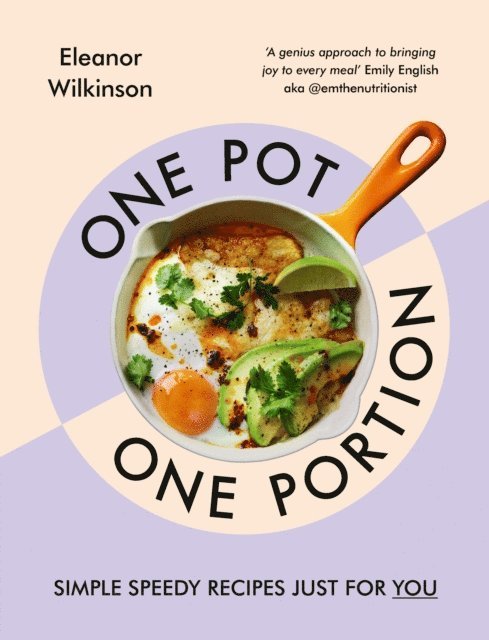 Eleanor Wilkinson - One Pot, One Portion, E-bok