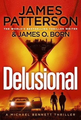 James Patterson - Delusional, Häftad