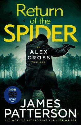 James Patterson - Return of the Spider, Inbunden